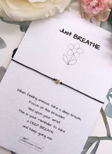 Load image into Gallery viewer, Just Breathe - Heart / Star
